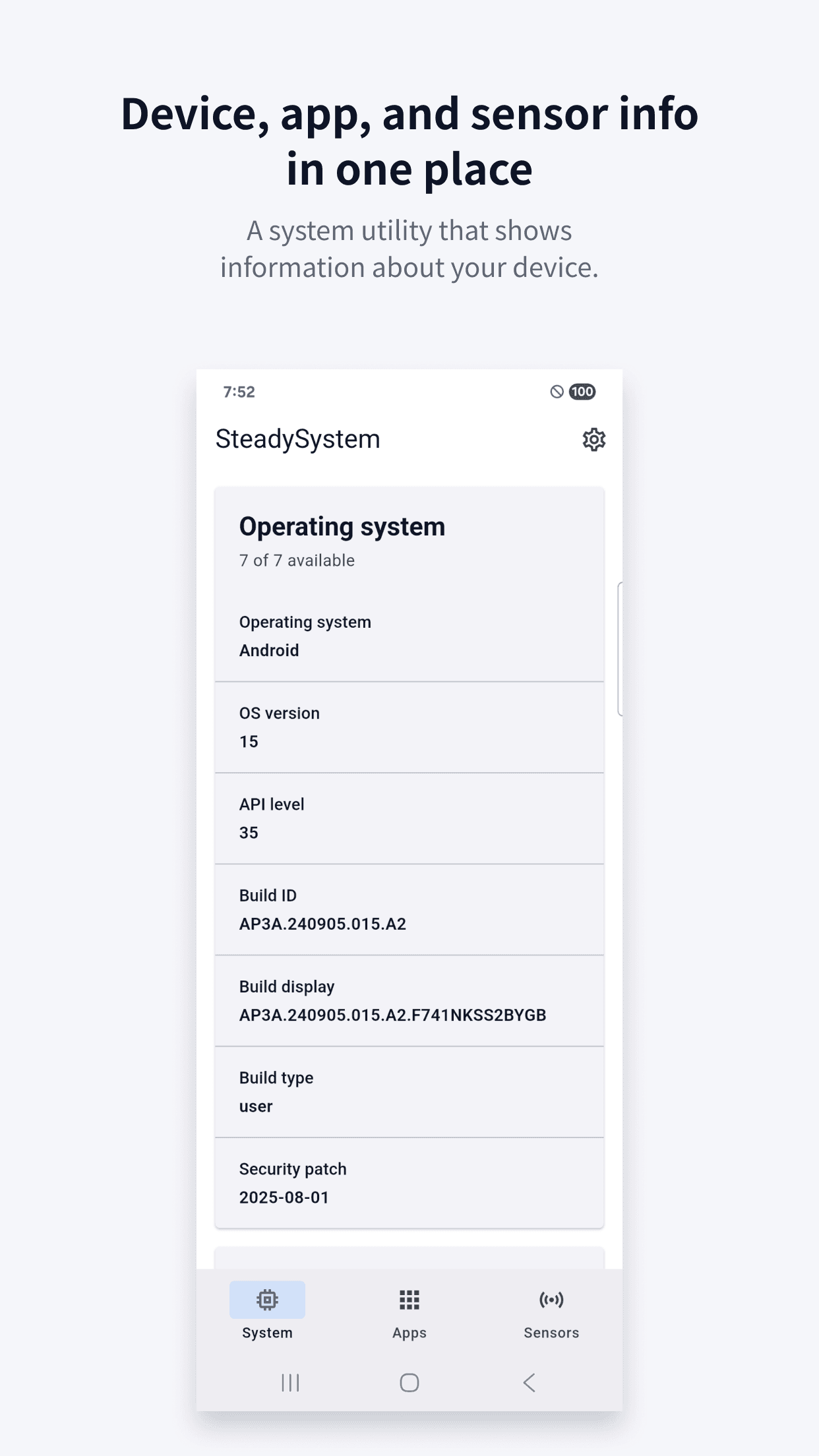 SteadySystem device, app, and sensor information overview